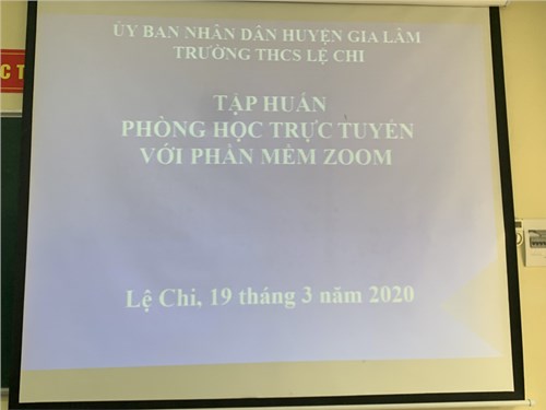 Trường thcs lệ chi  triển khai tập huấn phòng học trực tuyến với phần mềm zoom 